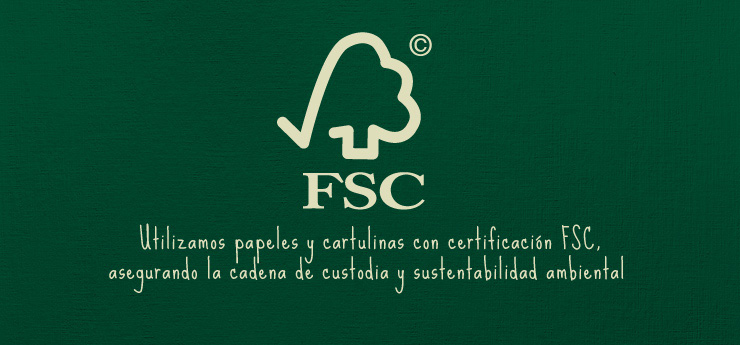 Utilizamos papeles y cartulinas con certificacion FSC